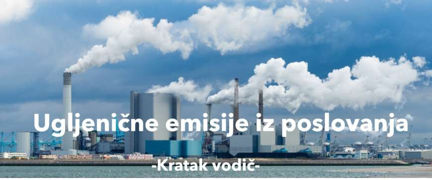 Ugljenički otisak proizvoda i monitoring GHG emisija iz poslovanja